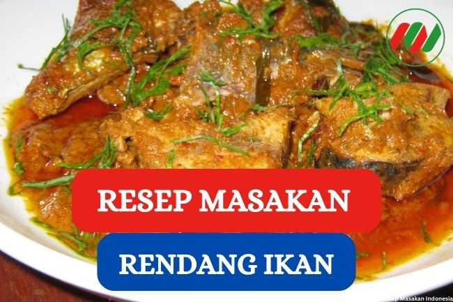 Ini Dia Resep Rendang Ikan yang Tak Kalah Sedap